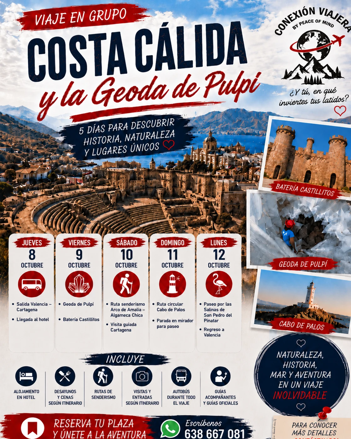COSTA CÁLIDA Y LA GEODA DE PULPÍ