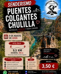 RUTA PUENTES COLGANTES CHULILLA