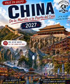 China: De la Muralla a la Puerta del Cielo