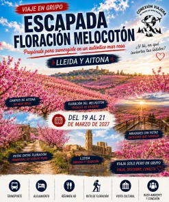 ESCAPADA FLORACIÓN MELOCOTÓN