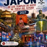 Japón 2027: De los Templos de Kioto al Tokio del Futuro
